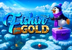 Fishin' for Gold